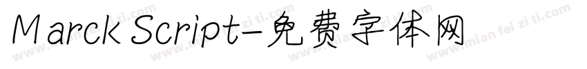Ｍarck Script字体转换
